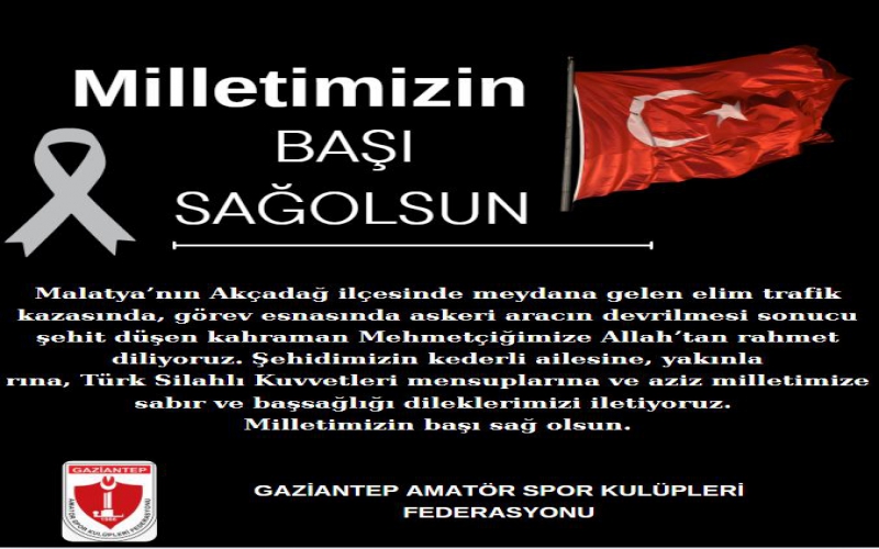 MİLLETİMİZİN BAŞI SAĞOLSUN